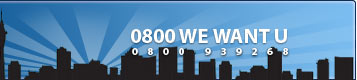 0800 WE WANT U (0800 939 268) 0800 WE WANT U (0800 939 268)